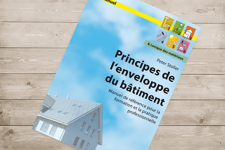 Livre spécialisé «Principes de l'enveloppe du bâtiment»